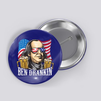 Ben Drankin! Funny Benjamin Franklin July 4th Beer Gift Cool Gift Button