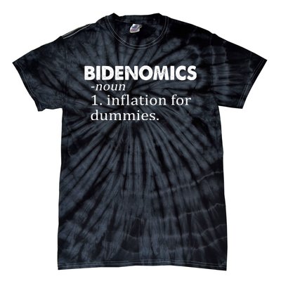 Bidenomics Definition Funny AntiBiden Tie-Dye T-Shirt