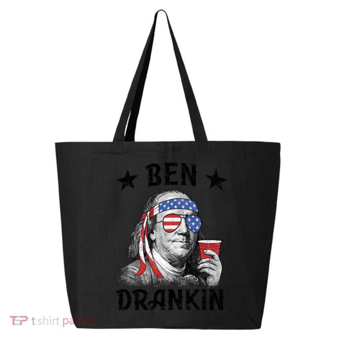 Ben Drankin Funny 4th Of July 25L Jumbo Tote