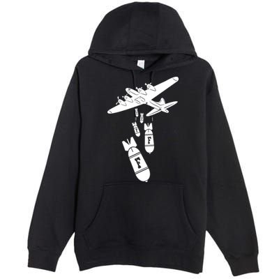 Bomber Dropping F Bombs Funny Premium Pullover Hoodie