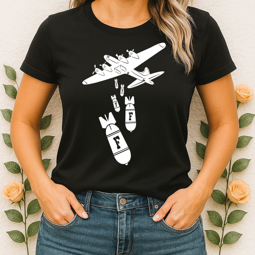 Bomber Dropping F Bombs Funny Womens T-Shirt