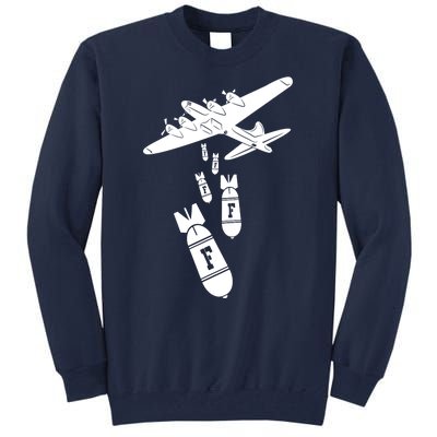 Bomber Dropping F Bombs Funny Tall Sweatshirt