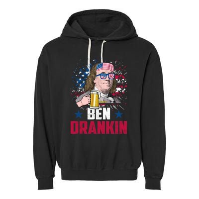 Ben Drankin Funny Benjamin Franklin July 4th Independence Gift Garment-Dyed Fleece Hoodie