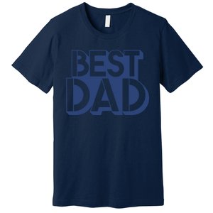 Best Dad Father's Day Gift Premium T-Shirt