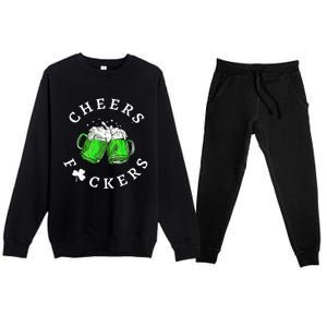 Beer Drinking Funny Cheers Fckers' St Patricks Day Premium Crewneck Sweatsuit Set