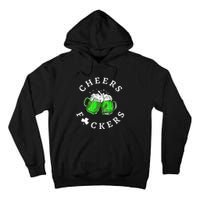 Beer Drinking Funny Cheers Fckers' St Patricks Day Tall Hoodie