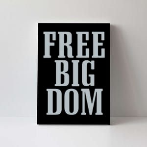 Big Dom Football Canvas