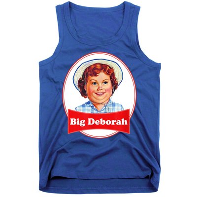 Big Deborah Funny Big Deborah Tank Top
