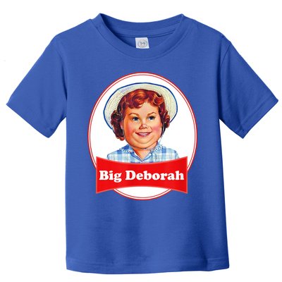 Big Deborah Funny Big Deborah Toddler T-Shirt
