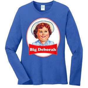 Big Deborah Funny Big Deborah Ladies Long Sleeve Shirt