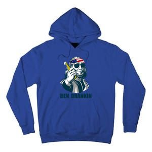 Ben Drankin Franklin Us President 4th Of July Beer Ing Cool Gift Tall Hoodie