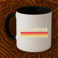 BUS DRIVER Funny Job Title Profession Birthday Worker Idea Mug