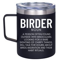 Birder Definition Funny Bird Watching 12oz Stainless Steel Coffee Mug