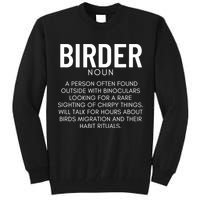 Birder Definition Funny Bird Watching Tall Sweatshirt