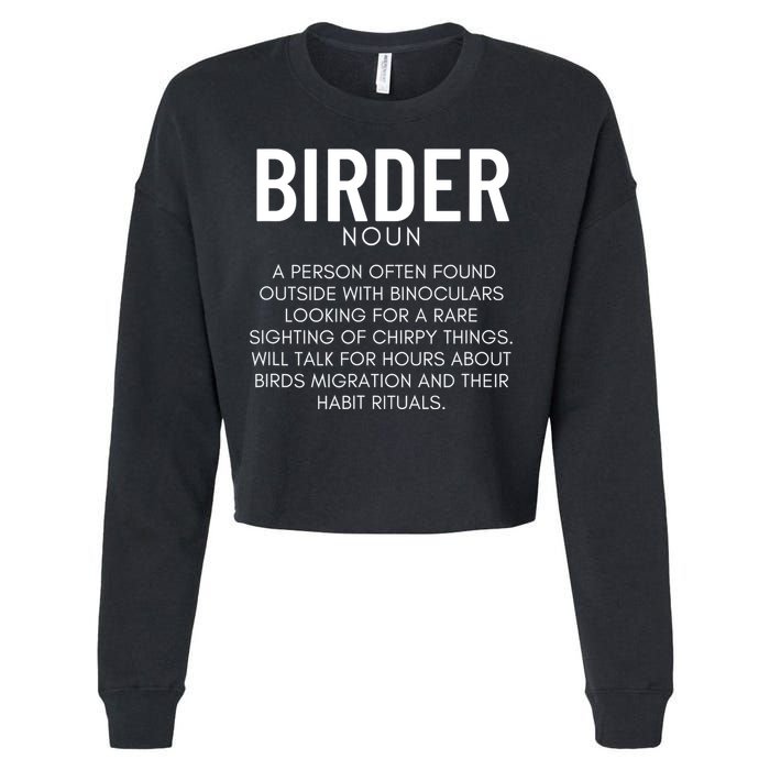 Birder Definition Funny Bird Watching Cropped Pullover Crew