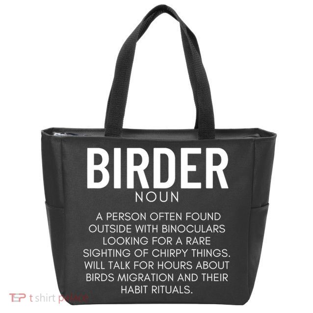 Birder Definition Funny Bird Watching Zip Tote Bag