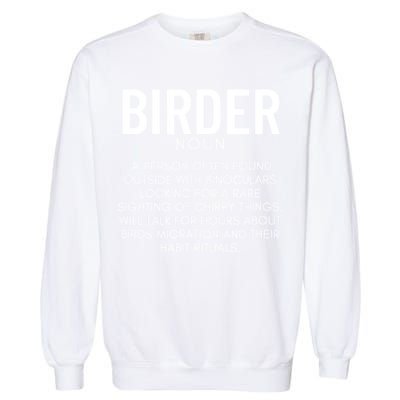 Birder Definition Funny Bird Watching Garment-Dyed Sweatshirt