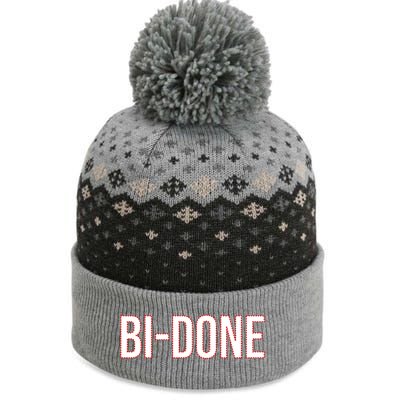 Bi Done Funny Joe Biden Done The Baniff Cuffed Pom Beanie