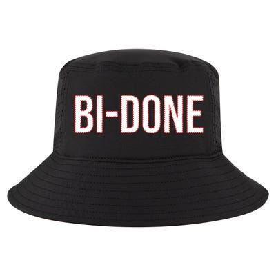 Bi Done Funny Joe Biden Done Cool Comfort Performance Bucket Hat