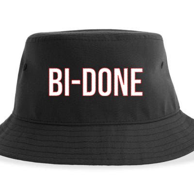 Bi Done Funny Joe Biden Done Sustainable Bucket Hat