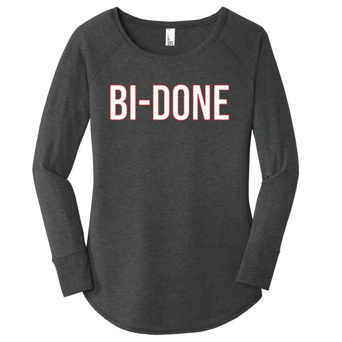 Bi Done Funny Joe Biden Done Women's Perfect Tri Tunic Long Sleeve Shirt