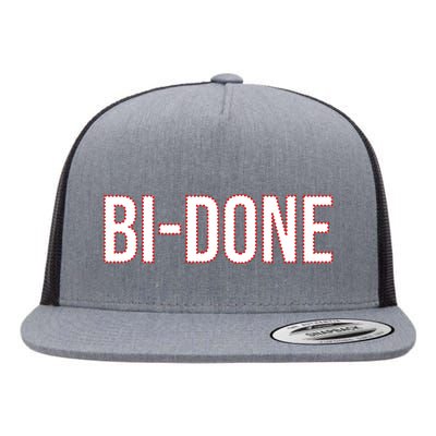 Bi Done Funny Joe Biden Done Flat Bill Trucker Hat