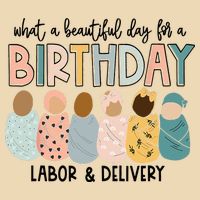 Beautiful Day For A Birthday Labor And Delivery Nurse Drawstring Bag