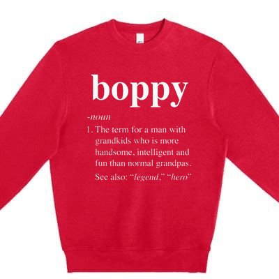 Boppy Definition Funny Noun Grandpa Defined Fathers Day Premium Crewneck Sweatshirt