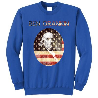 Ben Drankin Funny Gift For Weekend Ing Bbq Gift Tall Sweatshirt