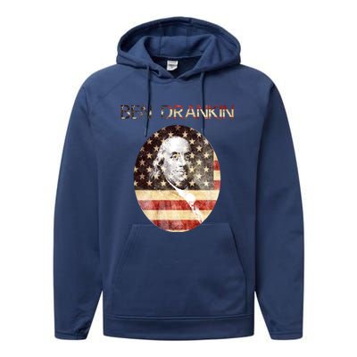 Ben Drankin Funny Gift For Weekend Ing Bbq Gift Performance Fleece Hoodie