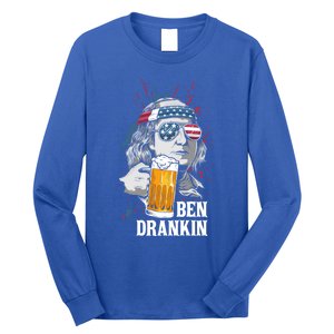 Ben Drankin Funny 4th Of July Sarcastic Benjamin Franklin Funny Gift Long Sleeve Shirt