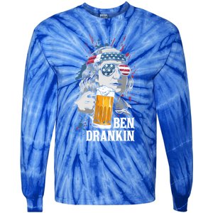 Ben Drankin Funny 4th Of July Sarcastic Benjamin Franklin Funny Gift Tie-Dye Long Sleeve Shirt