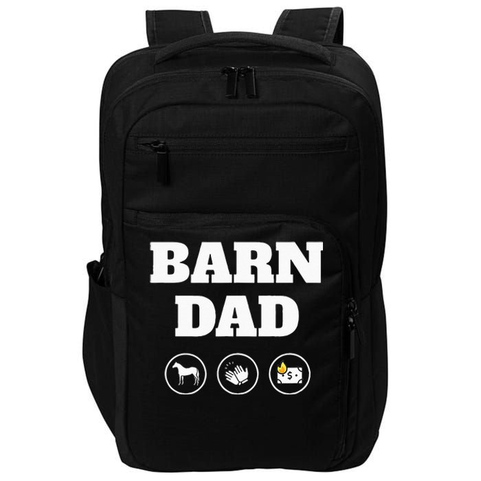 Barn Dad Funny Horse Dad Impact Tech Backpack