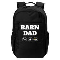 Barn Dad Funny Horse Dad Daily Commute Backpack