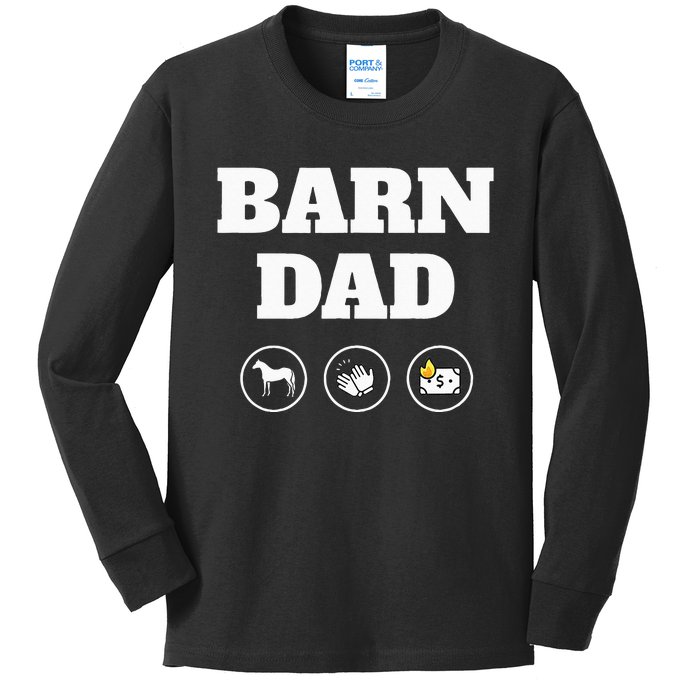 Barn Dad Funny Horse Dad Kids Long Sleeve Shirt