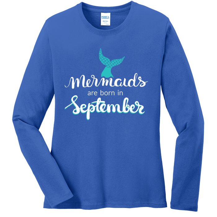 Birthday Daughter Funny Gift Mermaids Are Born In September Gift Ladies Long Sleeve Shirt