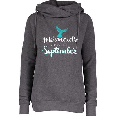 Birthday Daughter Funny Gift Mermaids Are Born In September Gift Womens Funnel Neck Pullover Hood