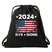 Bye Done Funny Political Election Trump 2024 Drawstring Bag