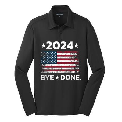 Bye Done Funny Political Election Trump 2024 Silk Touch Performance Long Sleeve Polo