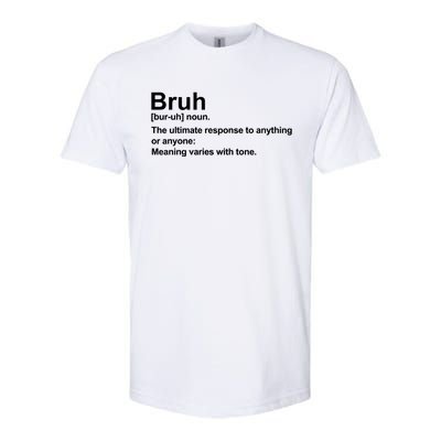 Bruh Definition Funny Cute Matching Team Family Softstyle® CVC T-Shirt