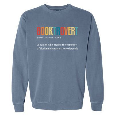 Booktrovert Definition Funny Book Day Love Vintage Gift Garment-Dyed Sweatshirt