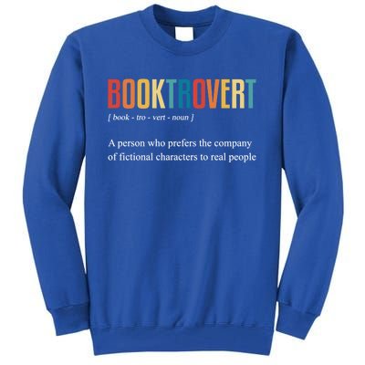 Booktrovert Definition Funny Book Day Love Vintage Gift Tall Sweatshirt