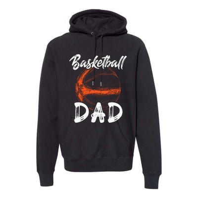 Basketball Dad For Men Family Matching Basketball Ballers Premium Hoodie