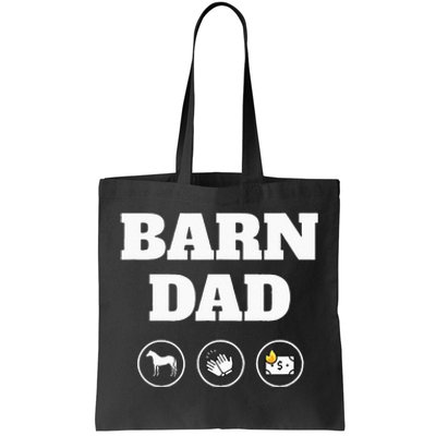 Barn Dad Funny Horse Dad Tote Bag