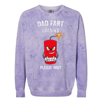 Best Dad Fart Loading Fathers Day Father Farter Joke Gifts Colorblast Crewneck Sweatshirt