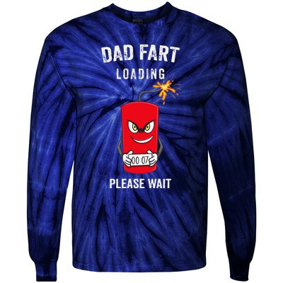 Best Dad Fart Loading Fathers Day Father Farter Joke Gifts Tie-Dye Long Sleeve Shirt