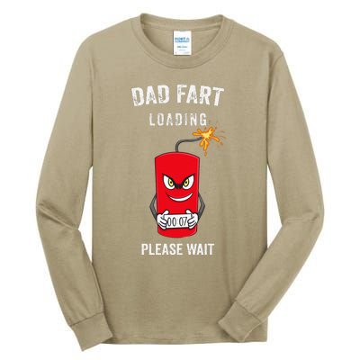 Best Dad Fart Loading Fathers Day Father Farter Joke Gifts Tall Long Sleeve T-Shirt