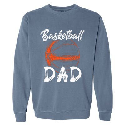 Basketball Dad For Men Family Matching Basketball Ballers Garment-Dyed Sweatshirt