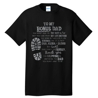 Bonus Dad FatherS Day From Daughter Son Tall T-Shirt