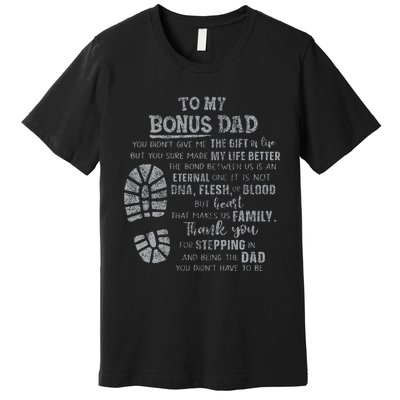 Bonus Dad FatherS Day From Daughter Son Premium T-Shirt